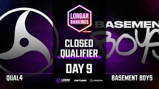 Qual4 vs BASEMENT BOYS | Lorgar Rankings - Closed Qualifier - Day 9