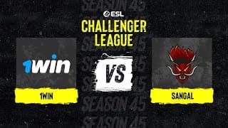 1WIN vs Sangal — ESL Challenger League Season 45
