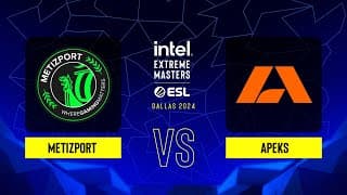 Metizport vs Apeks — IEM Dallas 2024 Europe Closed Qualifier — English Broadcast