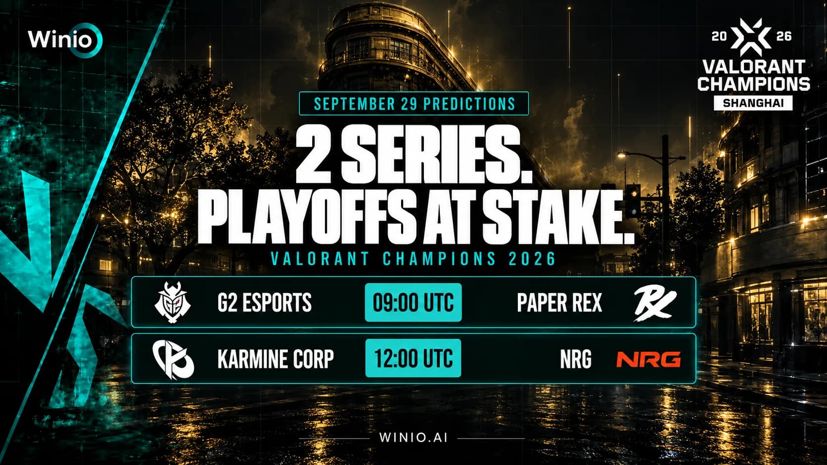 VALORANT Champions 2026: September 29 Schedule and Predictions