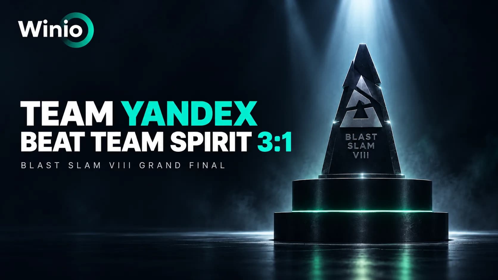Team Yandex Beat Team Spirit 3-1 to Win BLAST Slam VIII